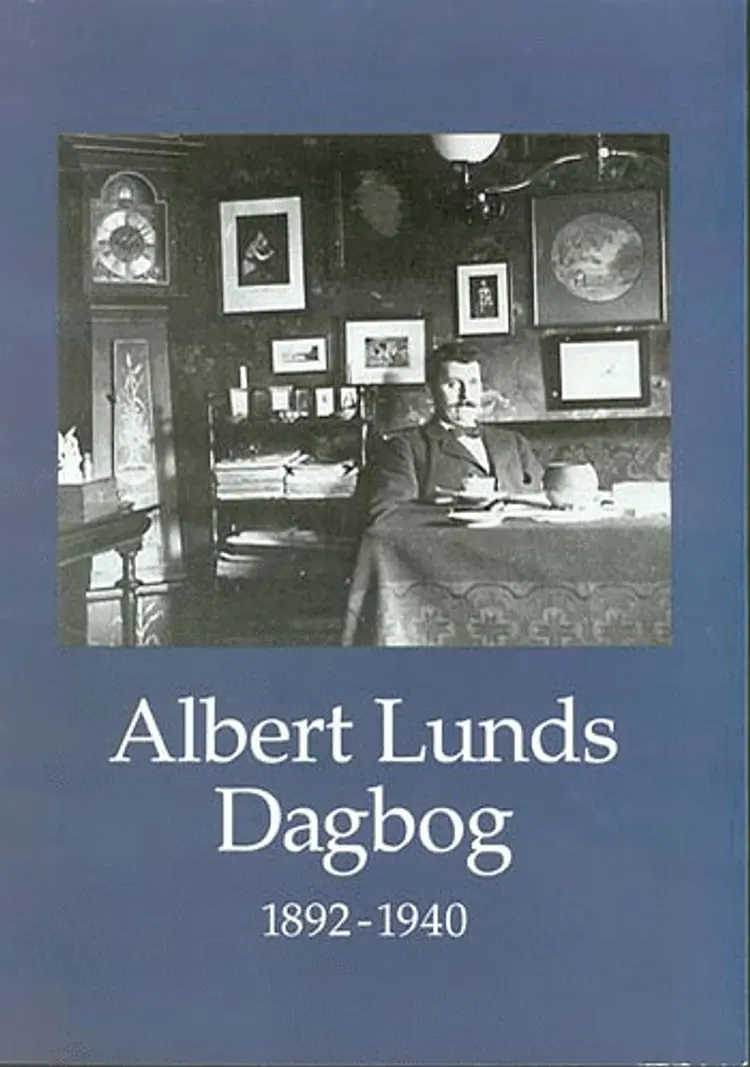 Albert Lunds dagbog 1892-1940 af Albert Lund