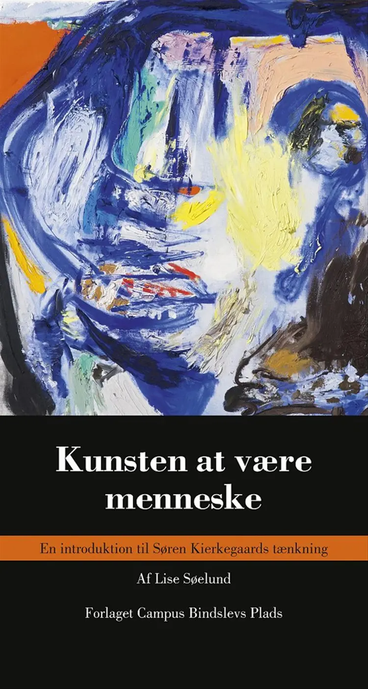 Kunsten at være menneske af Lise Søelund
