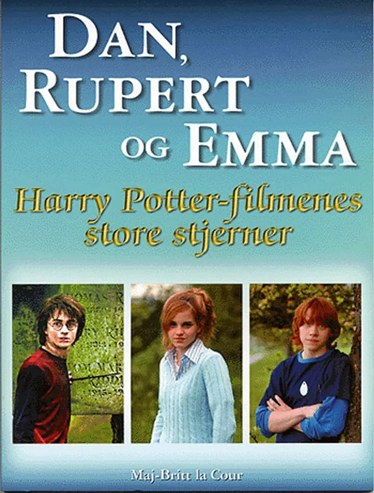 Dan, Rupert og Emma af Maj-Britt La Cour