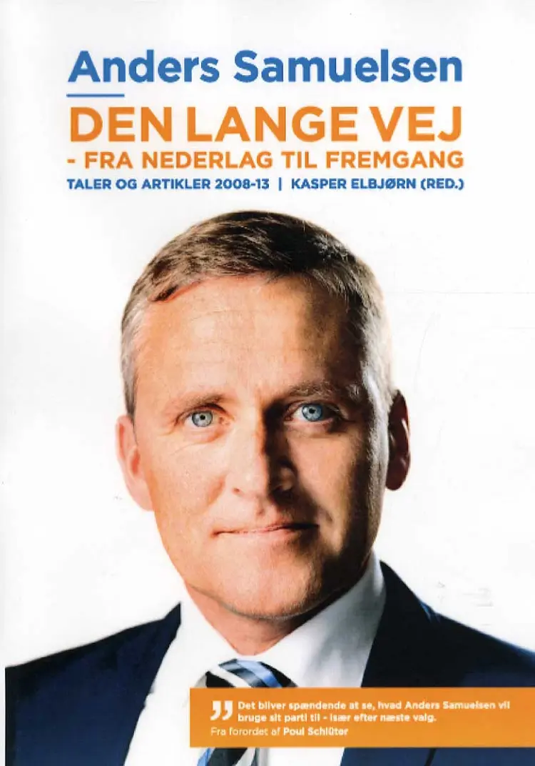 Den lange vej - fra nederlag til fremgang af Anders Samuelsen (red. Kasper Elbjørn)
