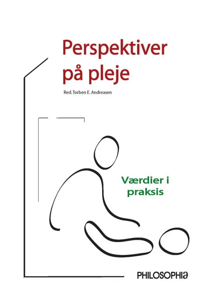 Perspektiver på pleje af Louise Fabian
