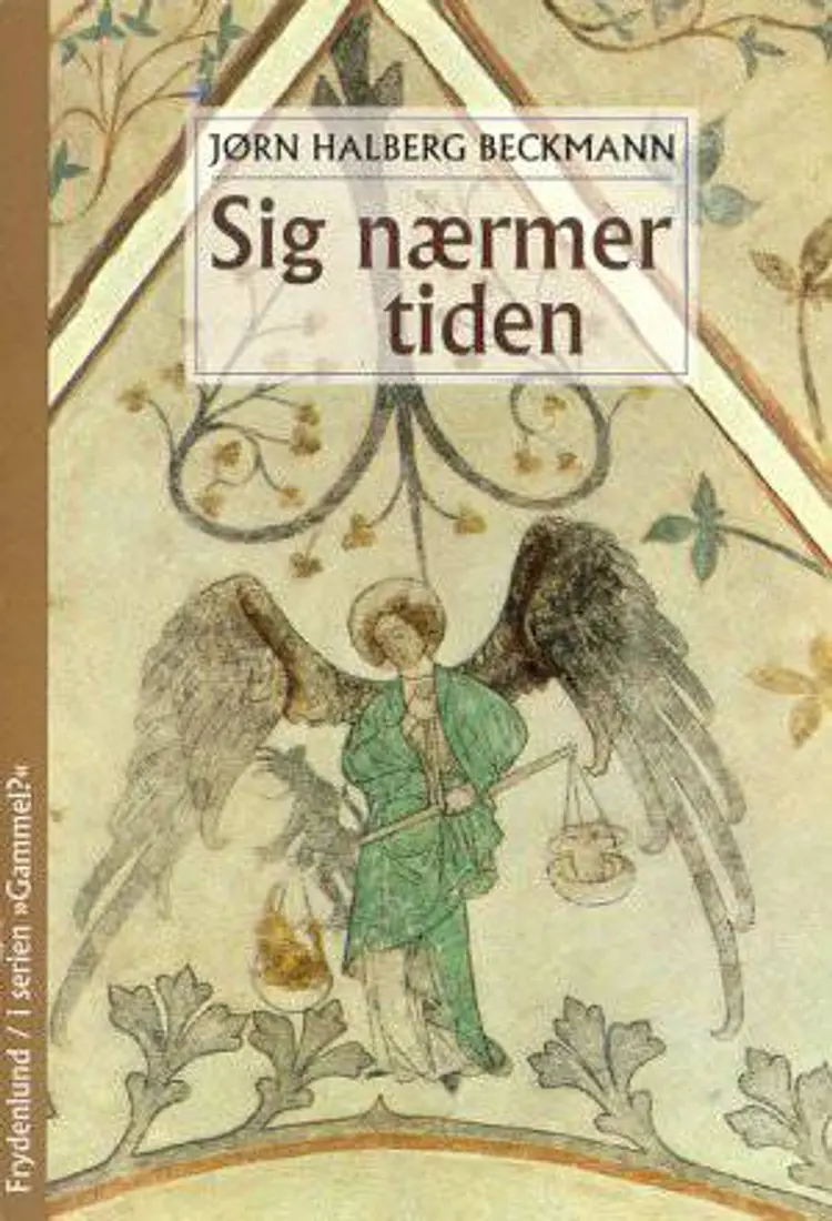 Sig nærmer tiden af Jørn Halberg Beckmann