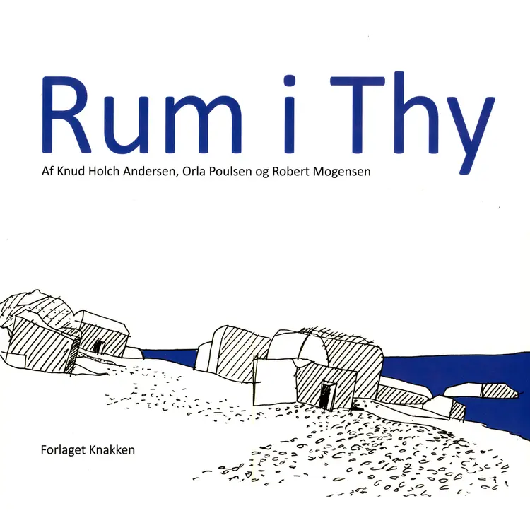 Rum i Thy af Orla Poulsen