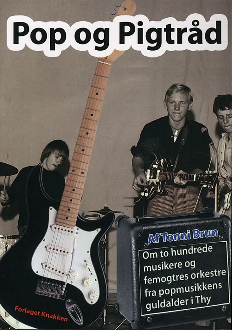 Pop og Pigtråd af Tonni Brun