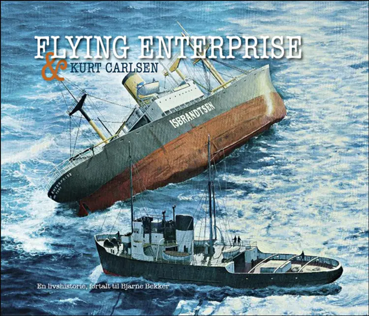Flying Enterprise af Bjarne Bekker