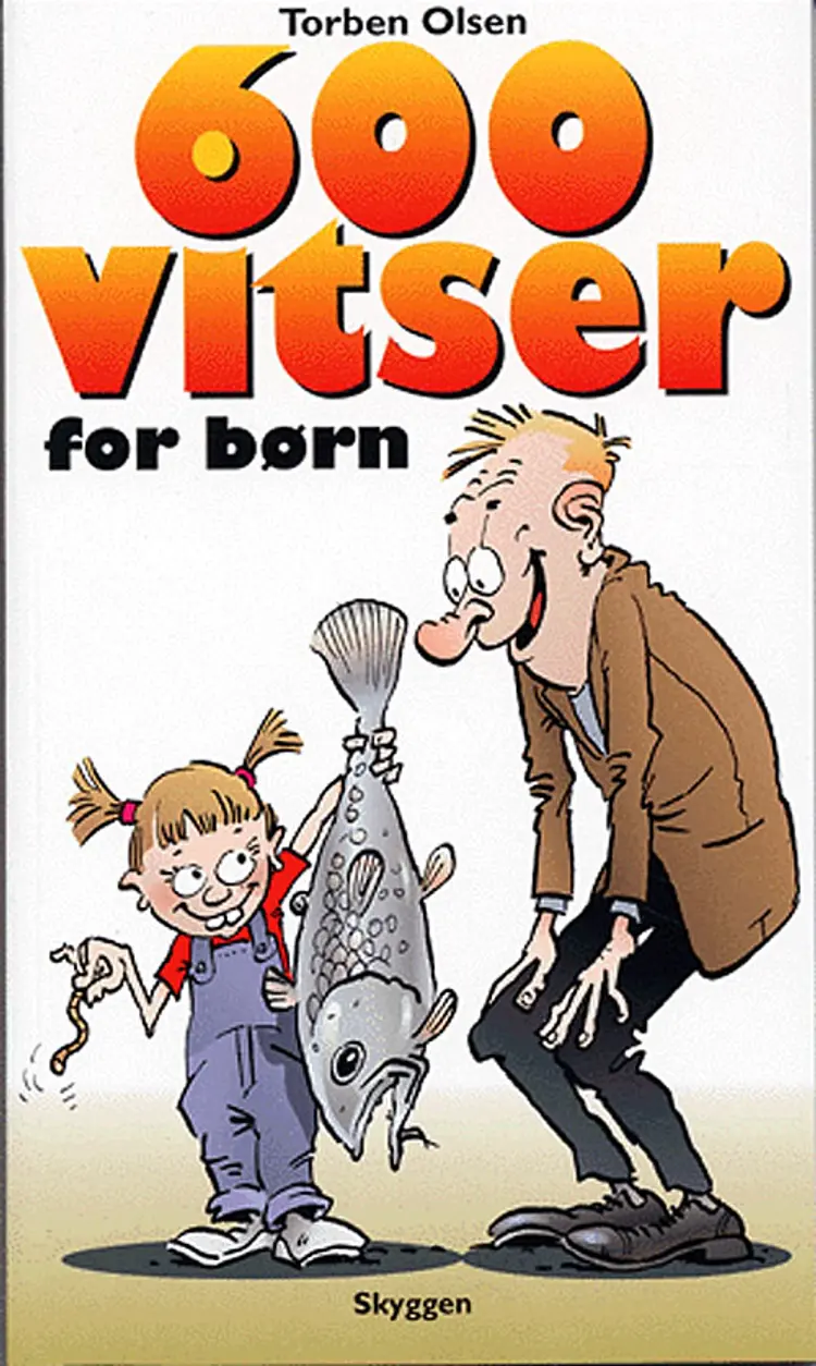 600 vitser for børn af Torben Olsen