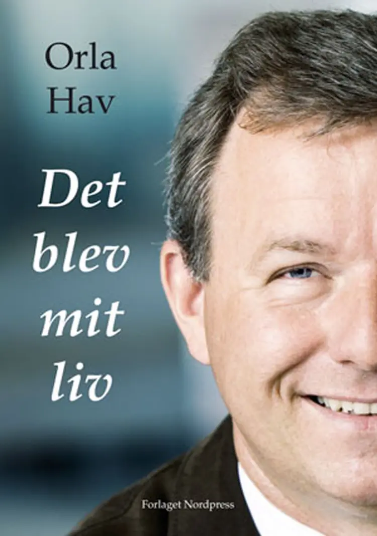 Det blev mit liv af Orla Hav