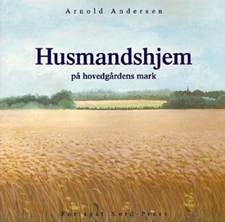 Husmandshjem af Arnold Andersen
