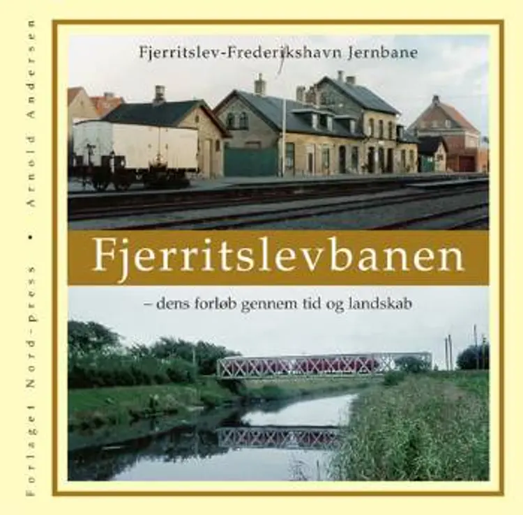 Fjerritslevbanen af Arnold Andersen