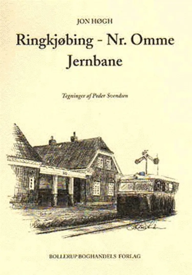 Ringkjøbing - Nr. Omme Jernbane af Jon Høgh