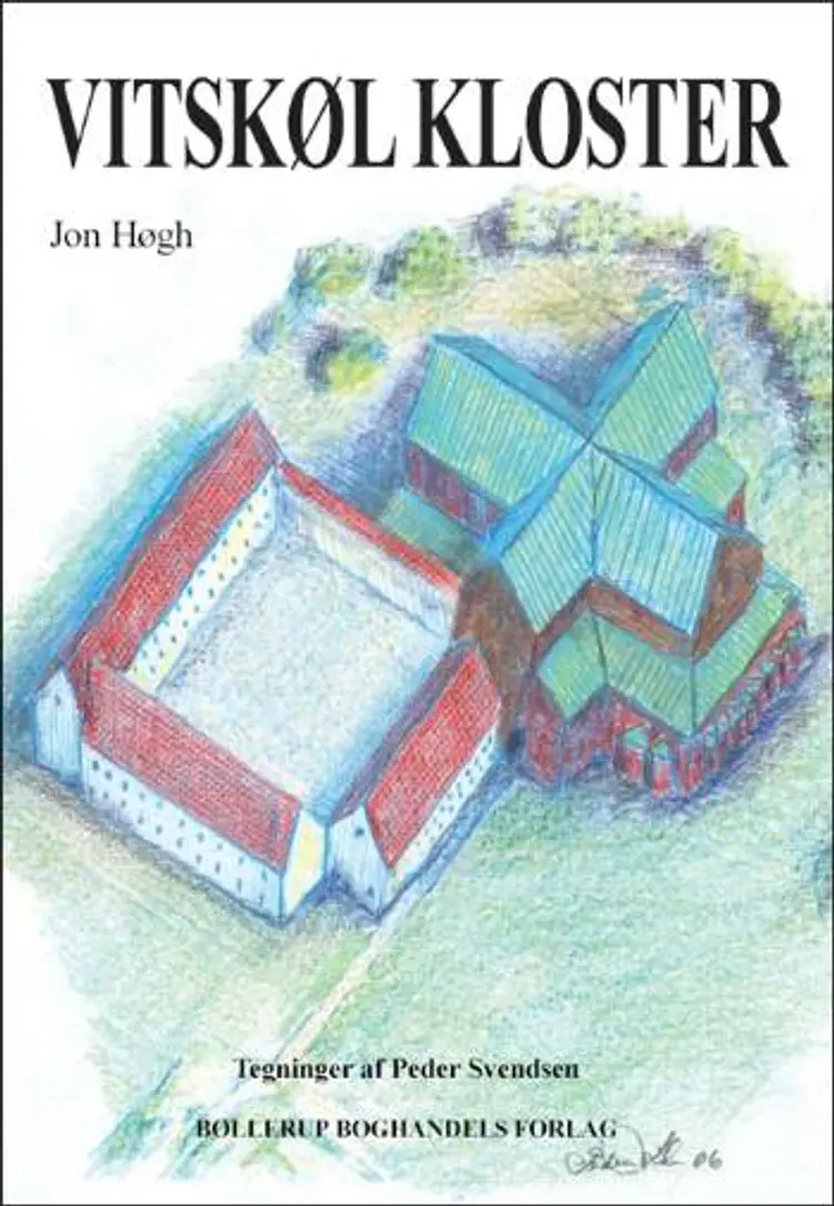 Vitskøl Kloster af Jon Høgh