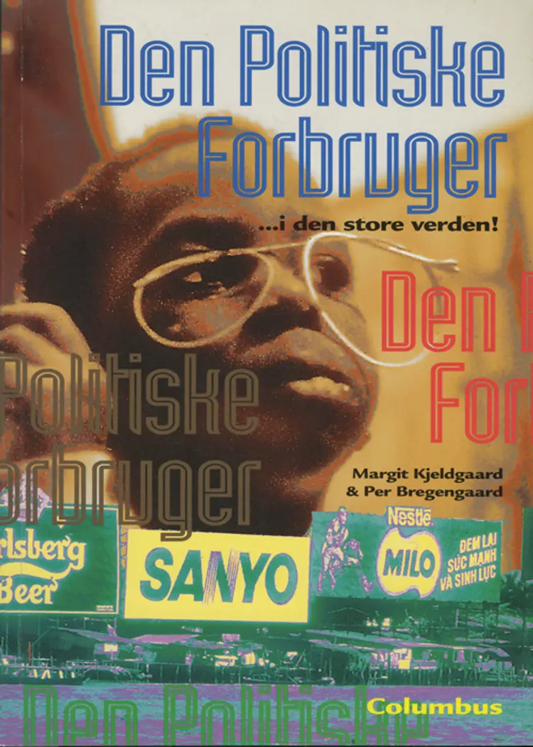 Den politiske forbruger - i den store verden! af Per Bregengaard