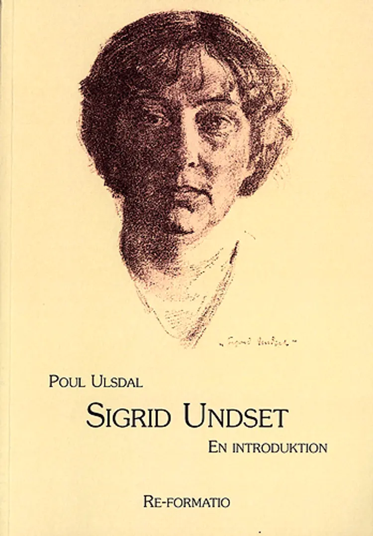 Sigrid Undset af Poul Ulsdal