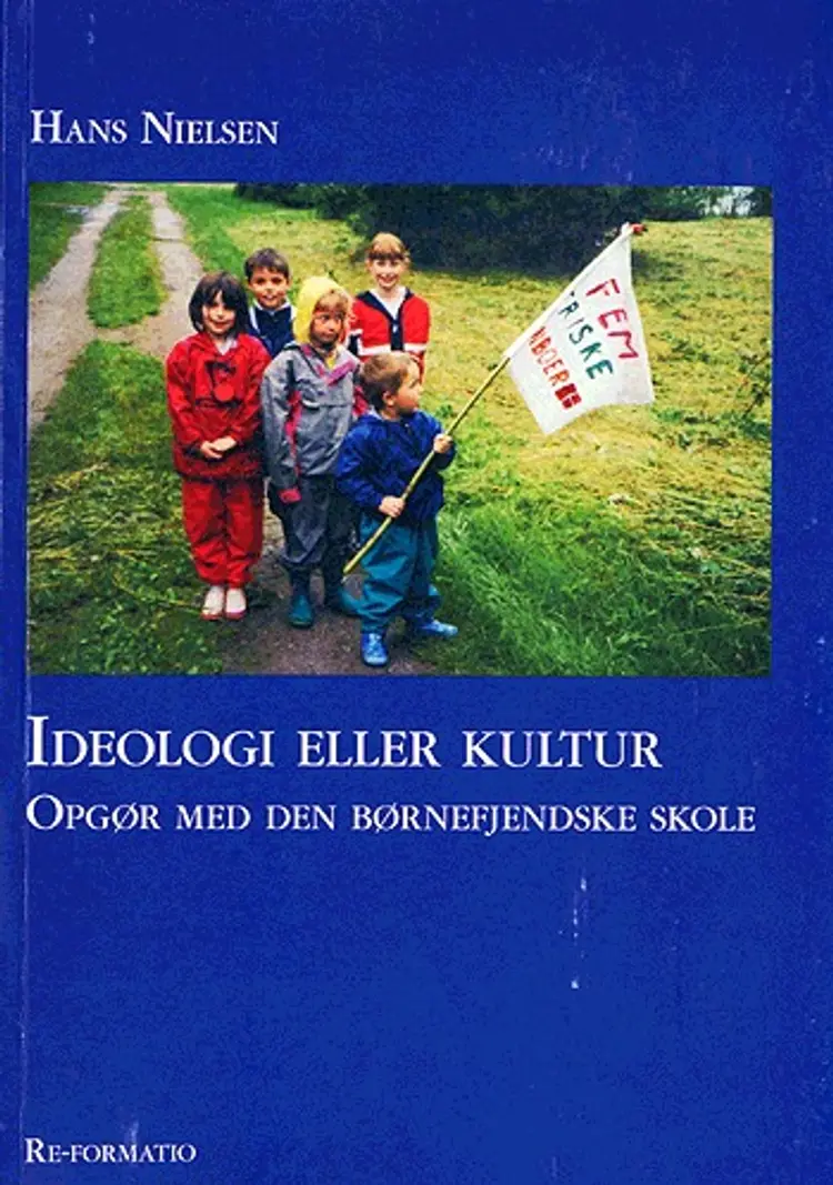 Ideologi eller kultur af Hans Nielsen