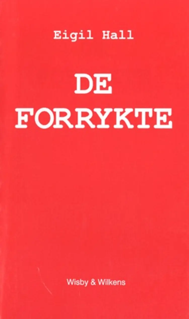 De forrykte af Eigil Hall