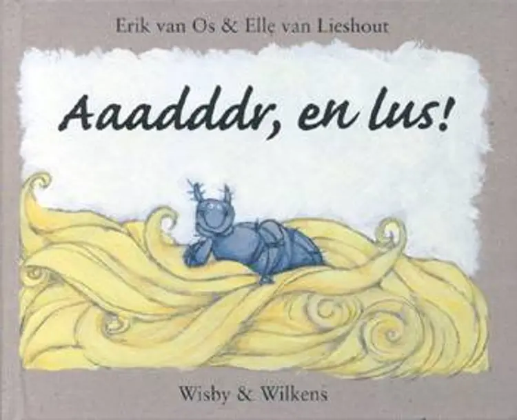 Aaadddr, en lus! af Erik van Os