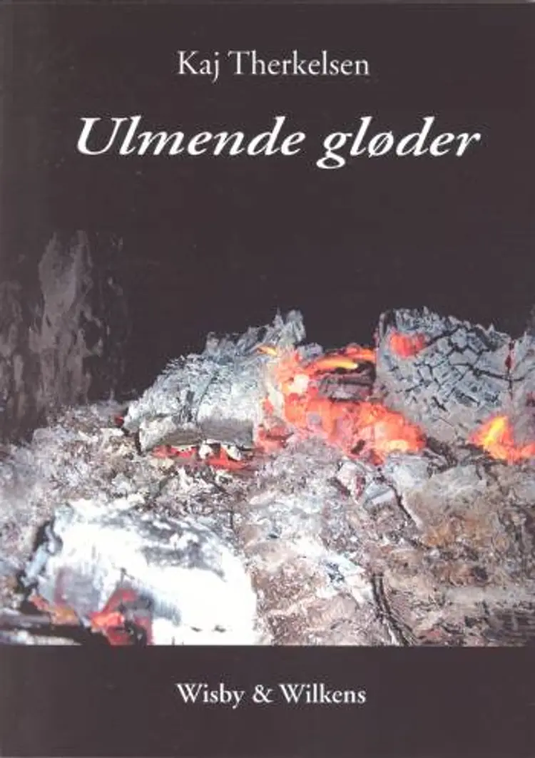 Ulmende gløder af Kaj Therkelsen