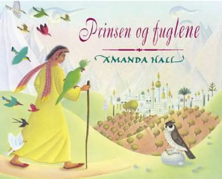Prinsen og fuglene af Amanda Hall