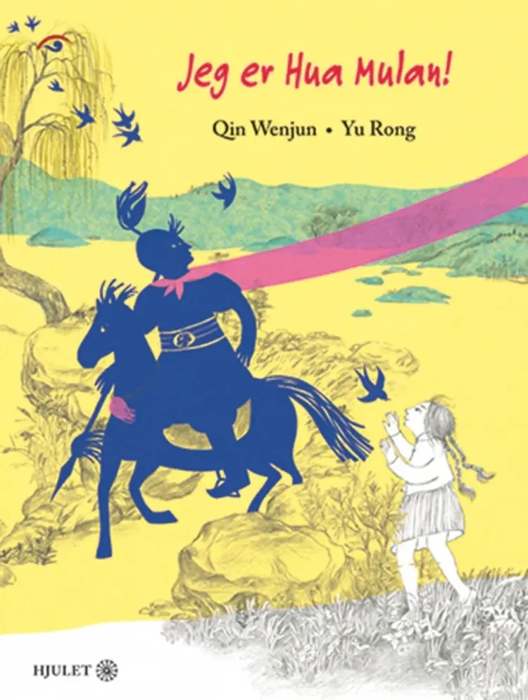 Jeg er Hua Mulan af Qin Wenjun