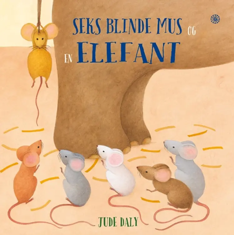 Seks blinde mus og en elefant af Jude Daly