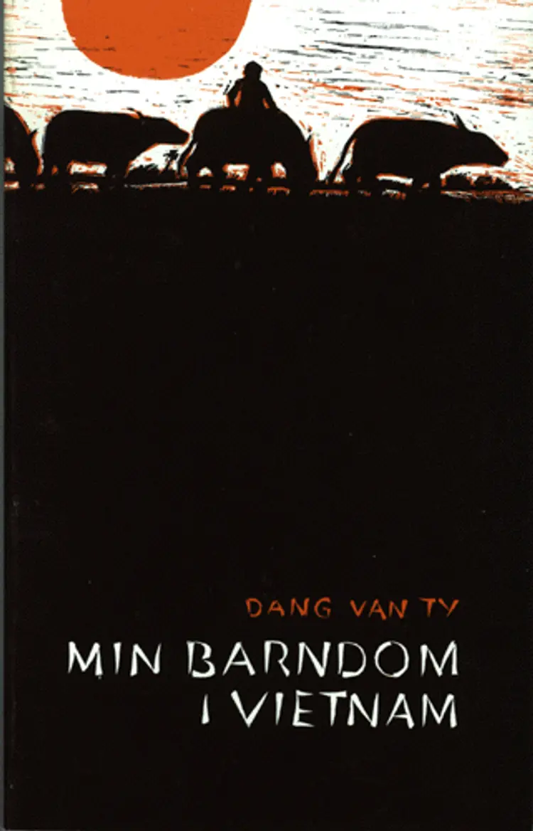 Min barndom i Vietnam af Dang Van Ty