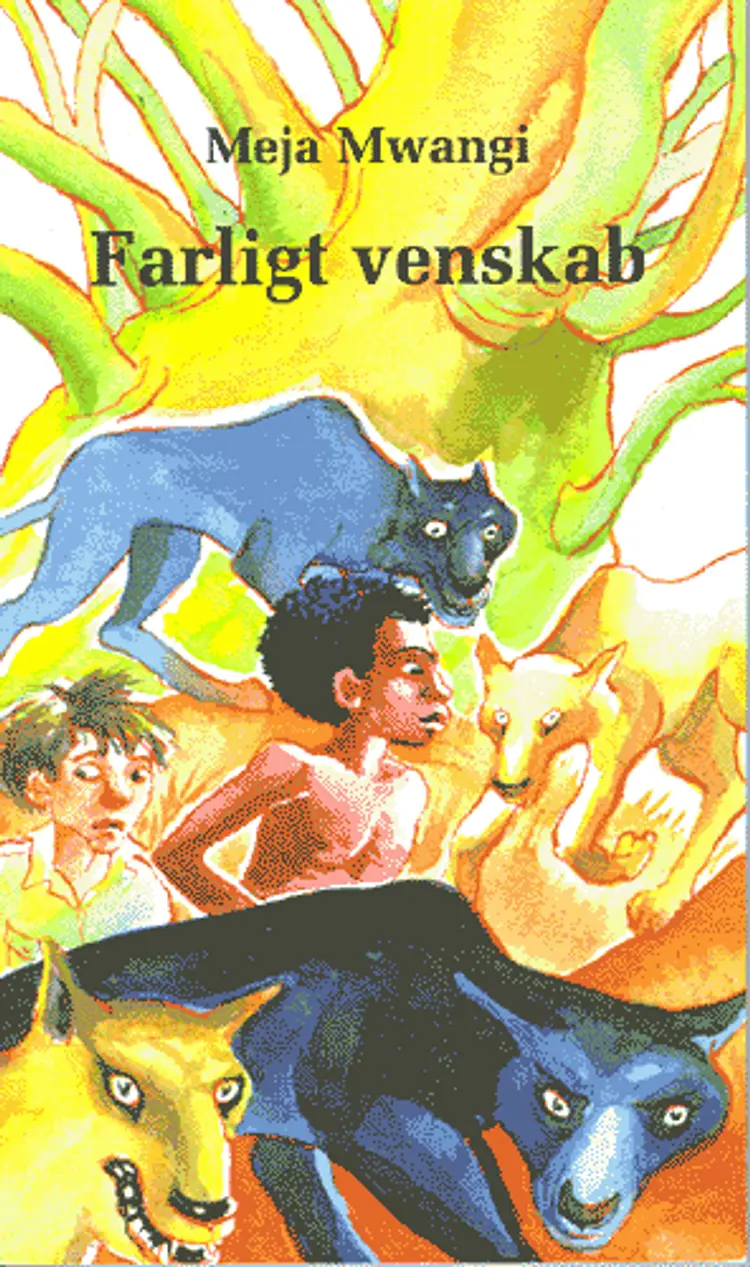 Farligt venskab af Meja Mwangi