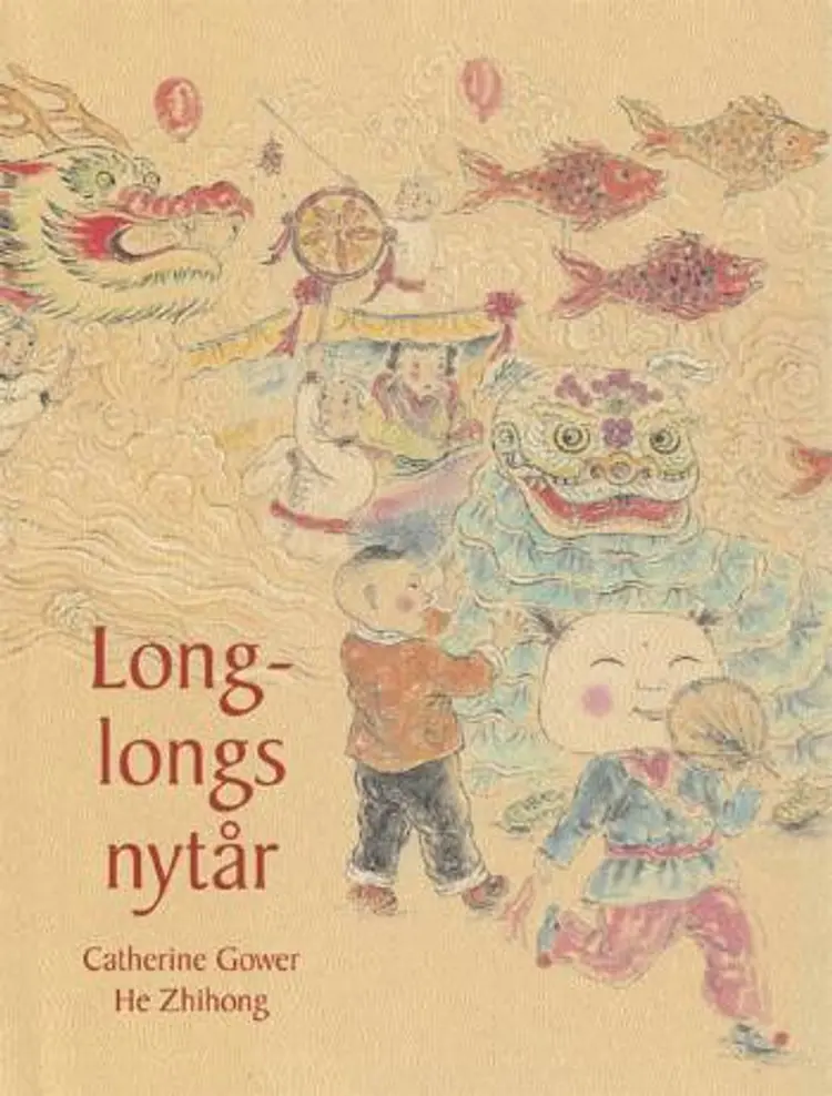 Long-Longs nytår af Catherine Gower