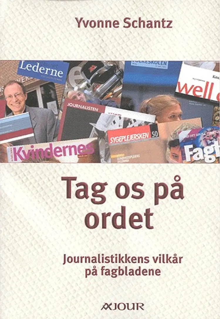 Tag os på ordet af Yvonne Schantz
