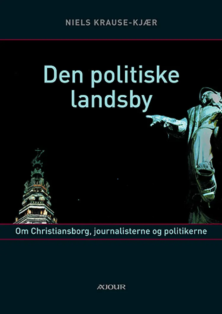 Den politiske landsby af Niels Krause-Kjær