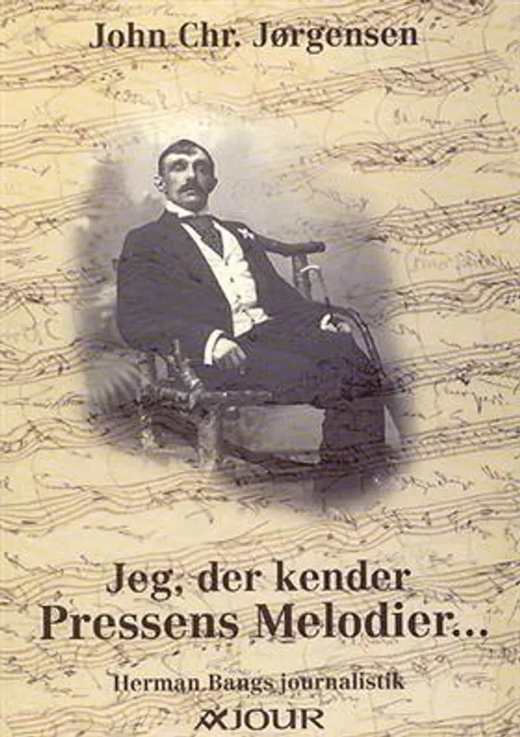 Jeg, der kender pressens melodier af John Chr. Jørgensen