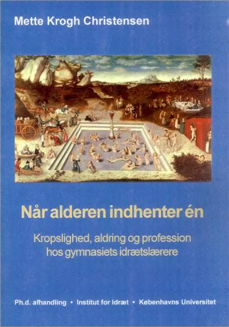 Når alderen indhenter én af Mette Krogh Christensen