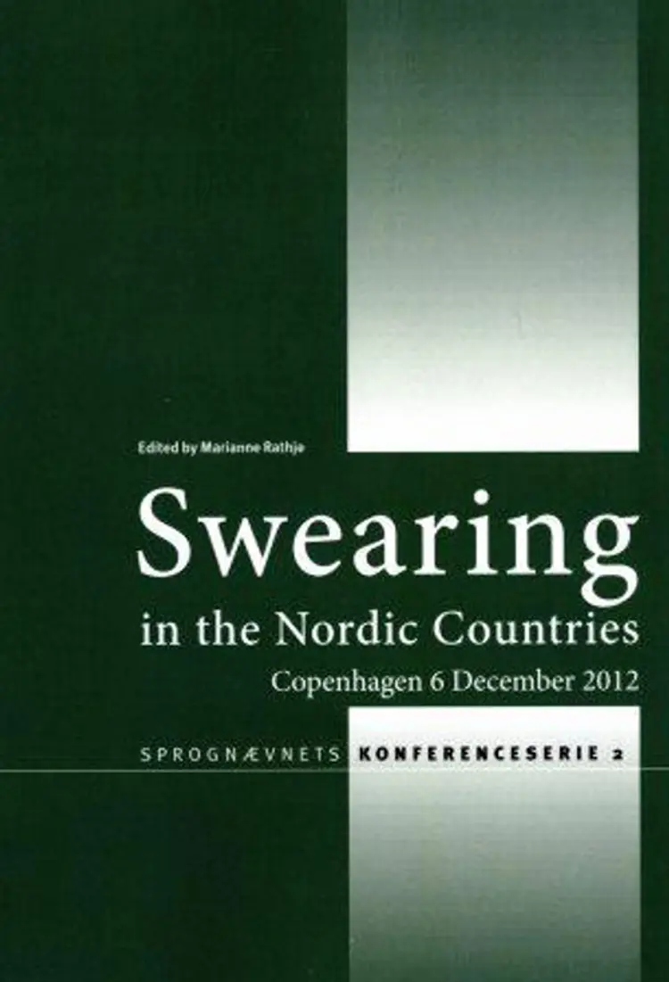 Swearing in the Nordic countries af Marianne Rathje