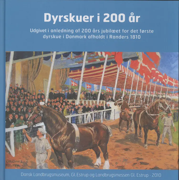 Dyrskuer i 200 år af Jens Aage Søndergaard