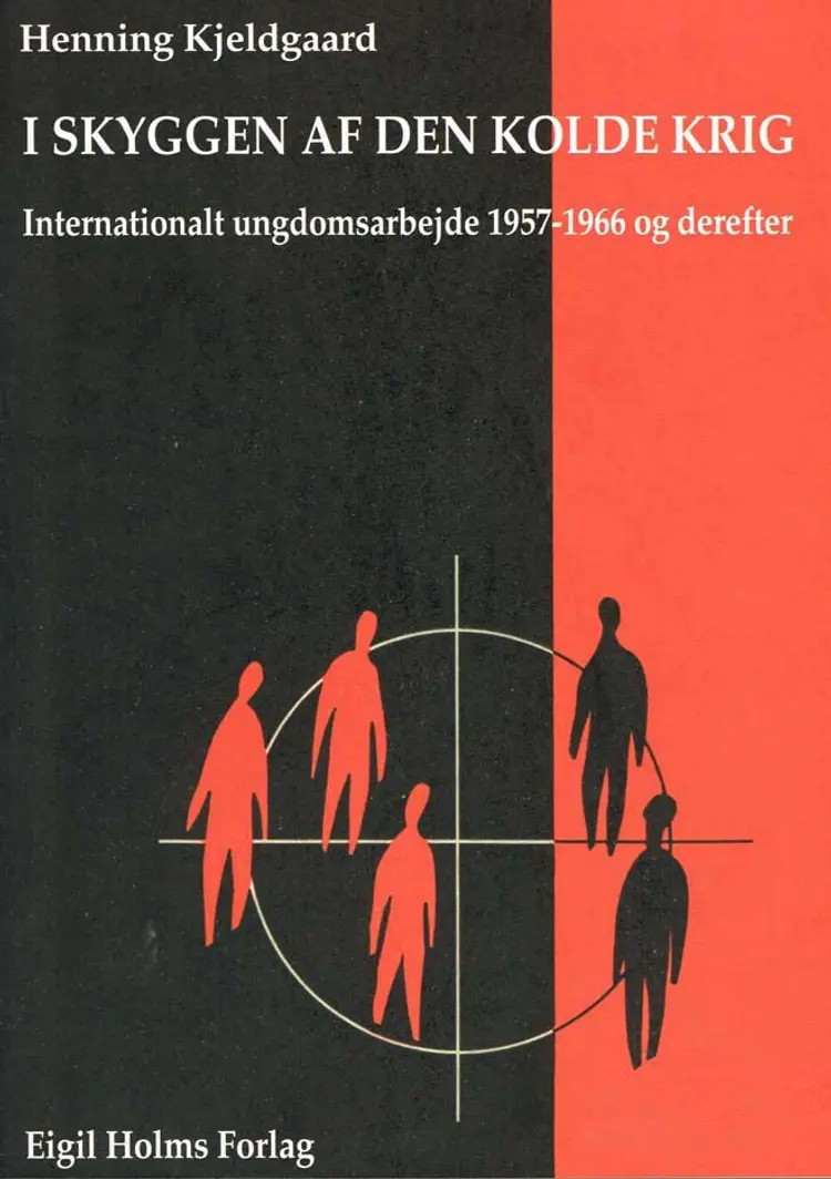 I skyggen af den kolde krig af Henning Kjeldgaard