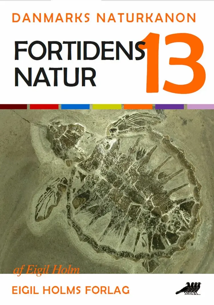 Fortidens natur af Eigil Holm