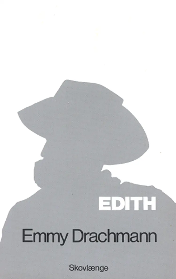 Edith af Emmy Drachmann