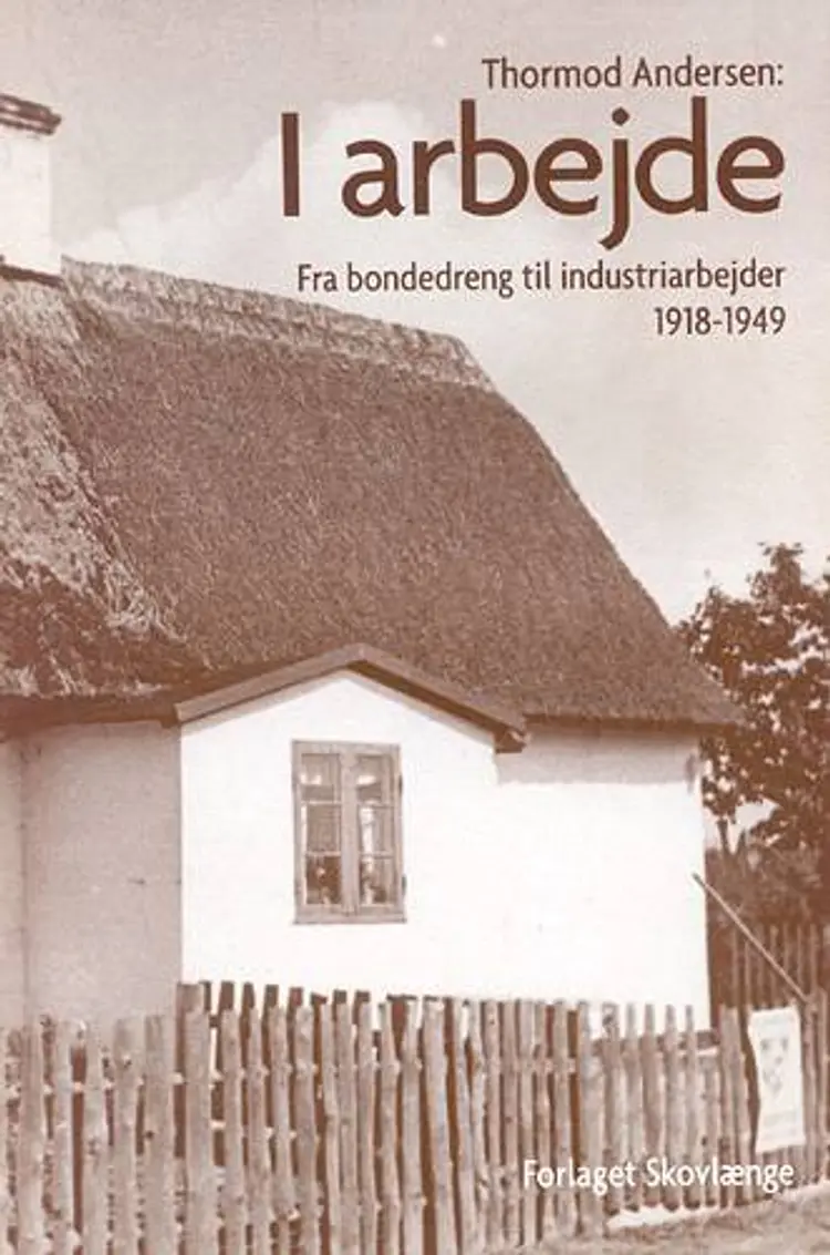 I arbejde af Thormod Andersen