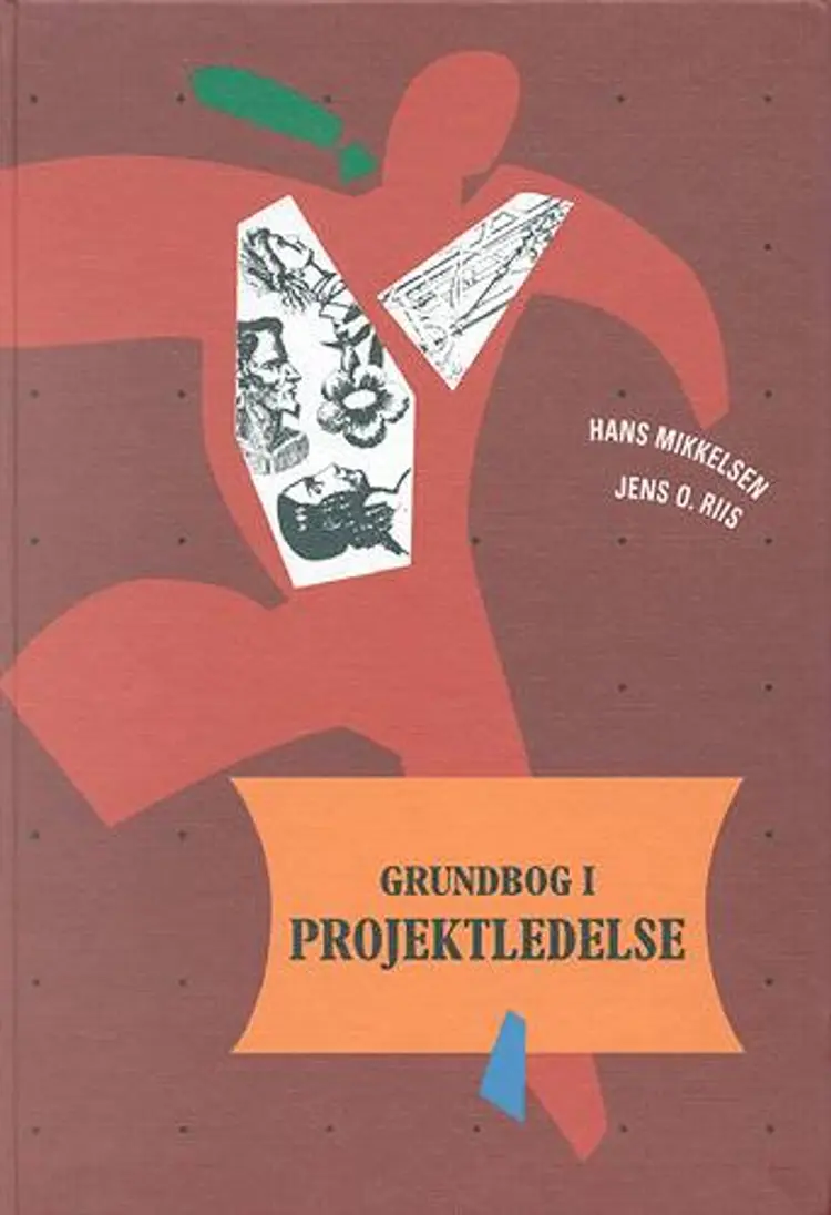 Grundbog i projektledelse af Hans Mikkelsen