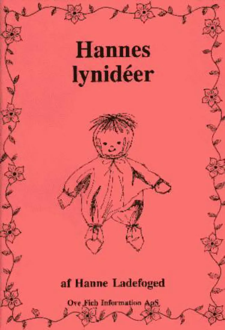 Hannes lynidéer af Hanne Ladefoged