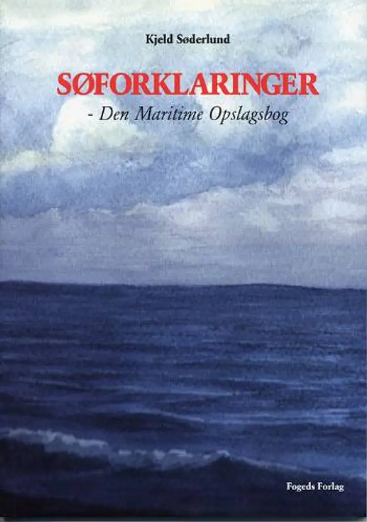 Søforklaringer af Kjeld Søderlund