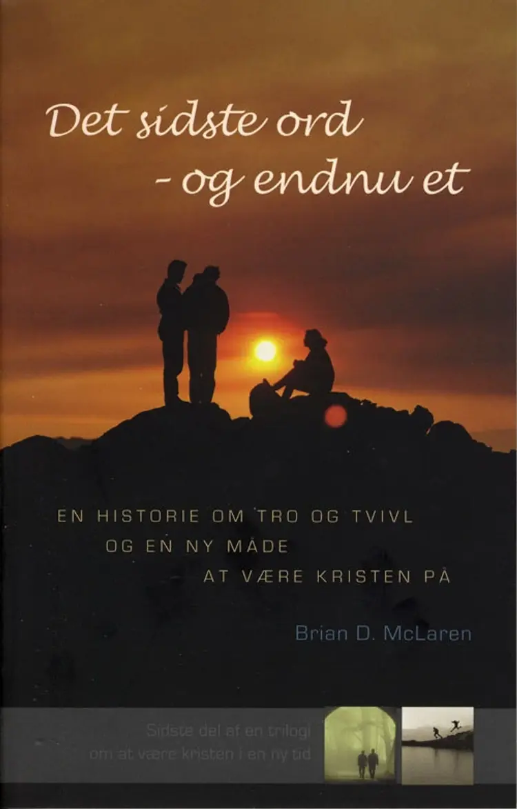 Det sidste ord - og endnu et af Brian D. McLaren