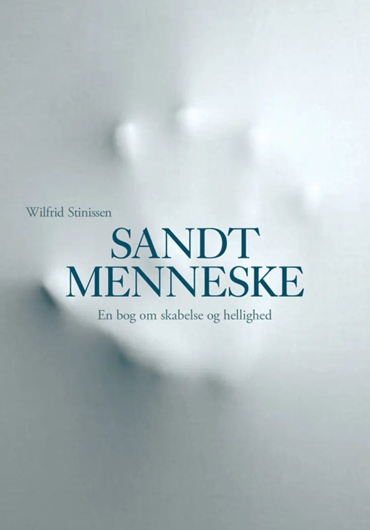 Sandt menneske af Wilfrid Stinissen
