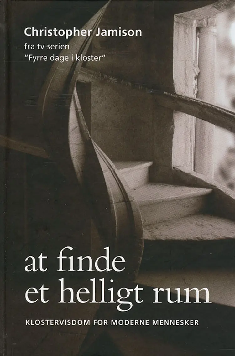 At finde et helligt rum af Christopher Jamison