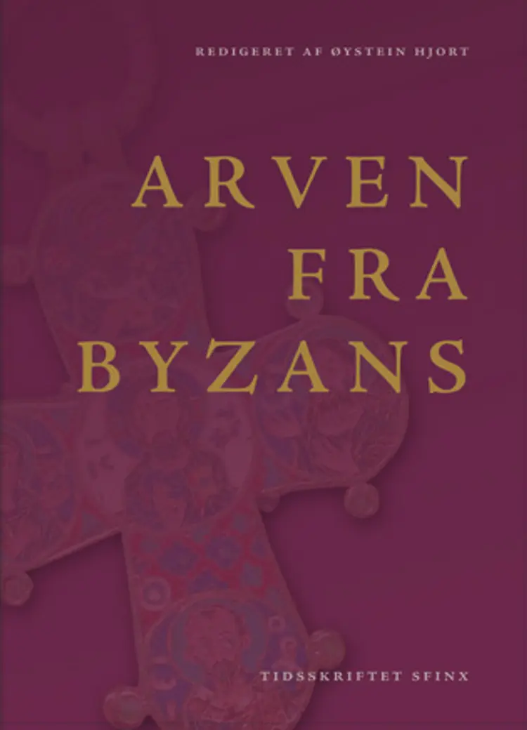 Arven fra Byzans af Øystein Hjort