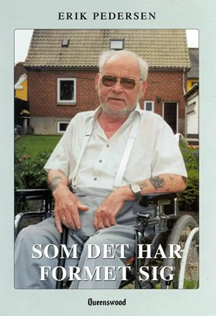 Som det har formet sig af Erik Pedersen