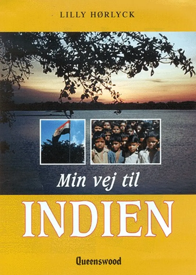 Min vej til Indien af Lilly Hørlyck