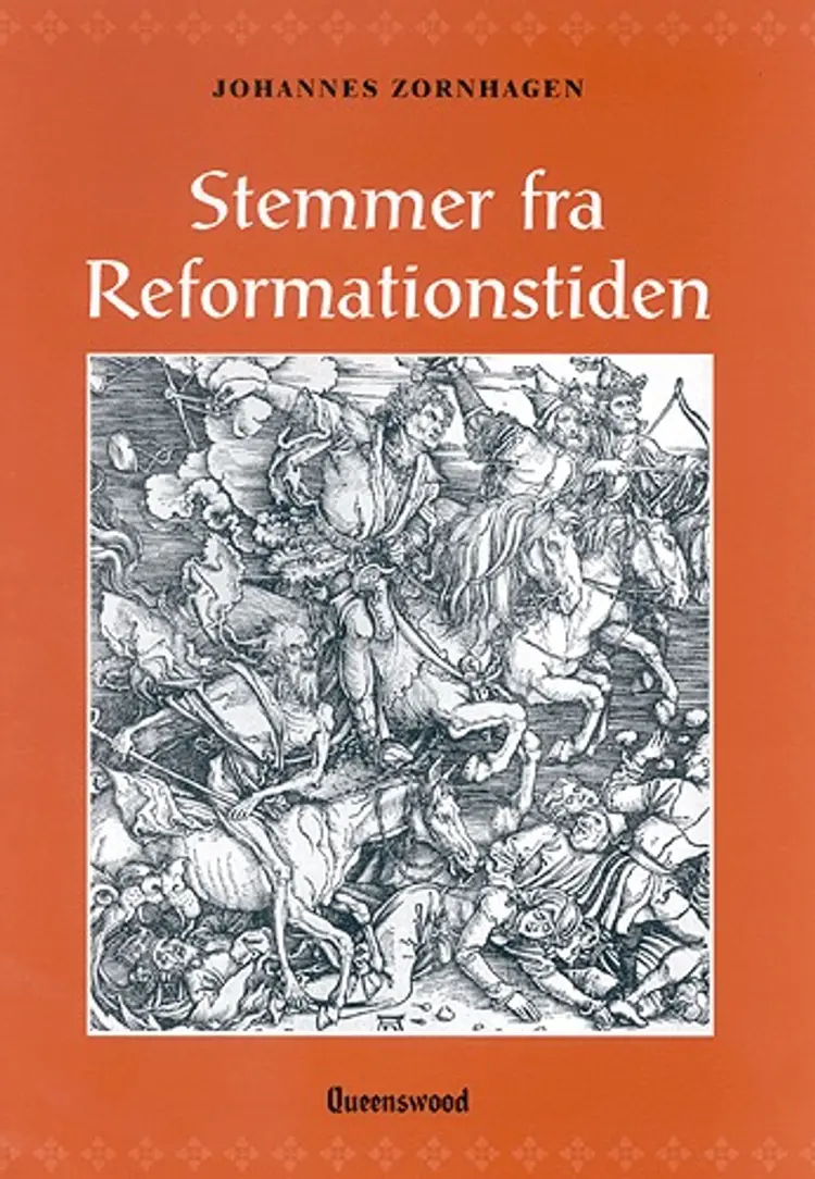 Stemmer fra reformationstiden af Johannes Zornhagen