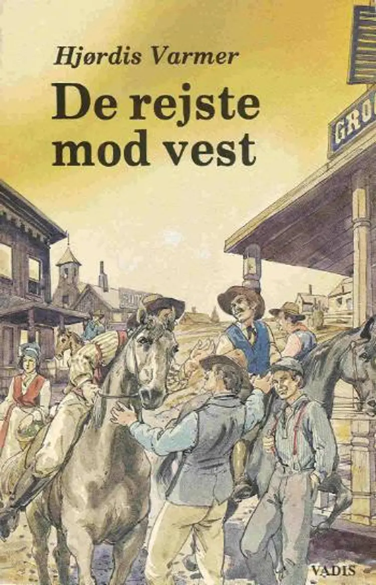 De rejste mod vest af Hjørdis Varmer