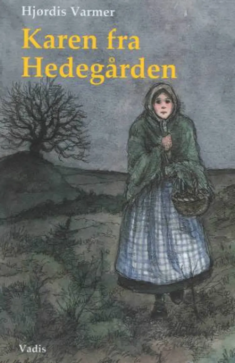 Karen fra Hedegården af Hjørdis Varmer