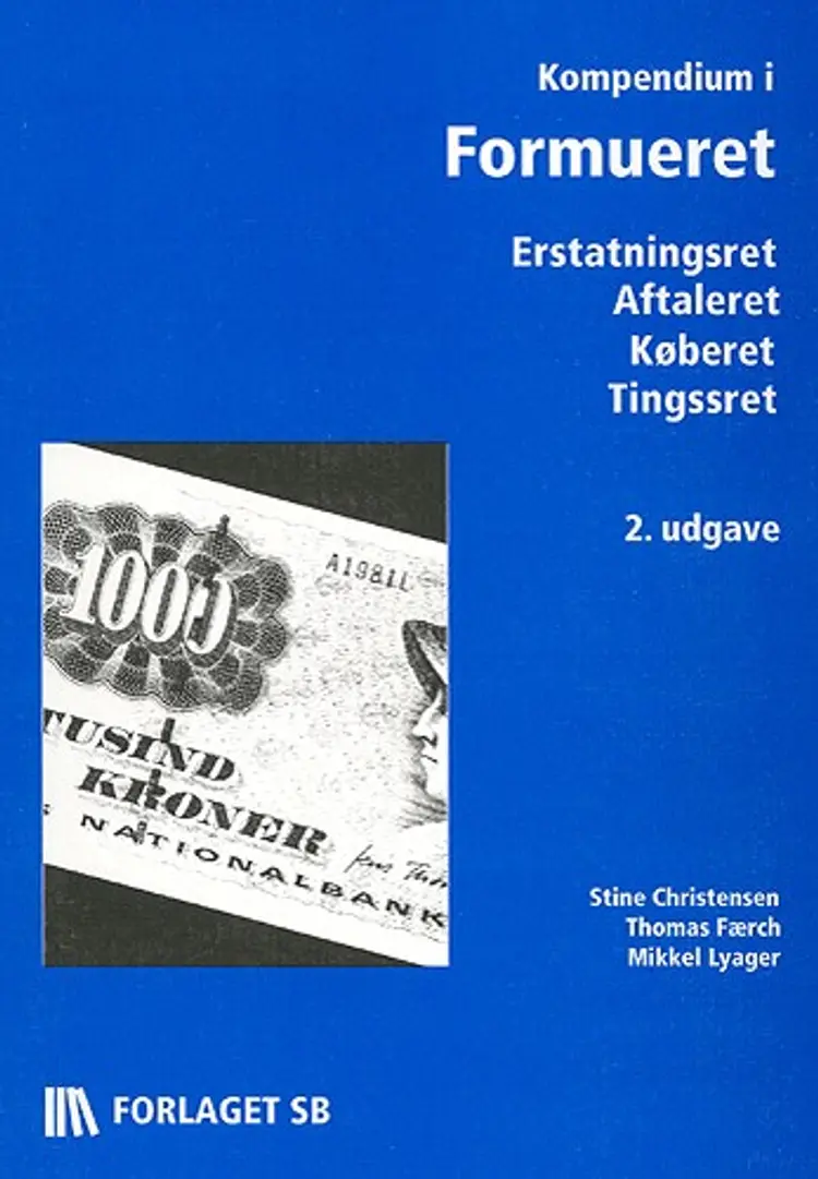 Kompendium i Formueret af Stine Christensen*Thomas Færch*Mikkel Lyager